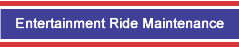 Entertainment Ride Maintenance